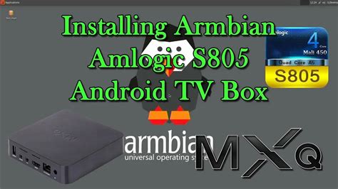 Armbian for Amlogic s805 tv box. . Armbian s805